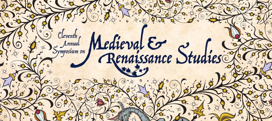 Eleventh Annual Symposium for Medieval and Renaissance Studies lead image