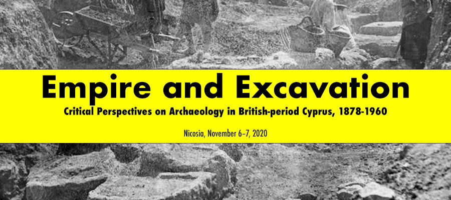 Empire and Excavation: Critical Perspectives on Archaeology in British-period Cyprus, 1878-1960 lead image