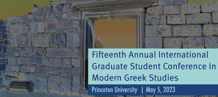 Fifteenth Annual International Graduate Student Conference In Modern Greek Studies lead image