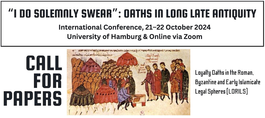 “I Do Solemnly Swear”: Oaths in Long Late Antiquity lead image