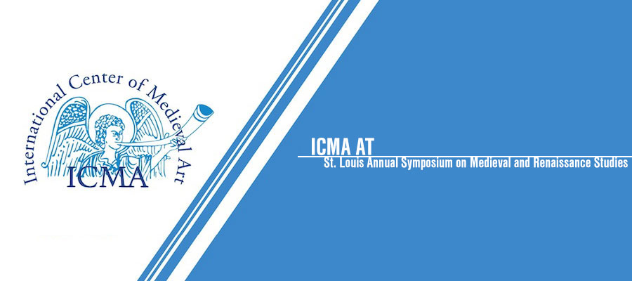 ICMA Call for Sessions, 6th Annual Symposium on Medieval and Renaissance Studies lead image