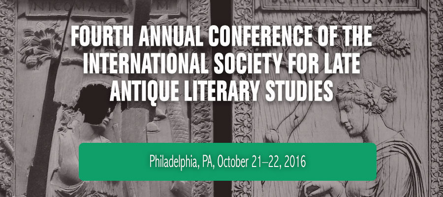 International Society for Late Antique Literary Studies 4th Annual Conference lead image