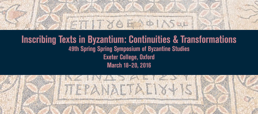 Inscribing Texts in Byzantium: Continuities & Transformations lead image