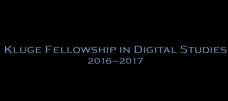 2016–2017 Kluge Fellowship in Digital Studies lead image