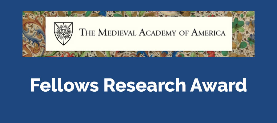 Medieval Academy of America Fellows Research Award lead image