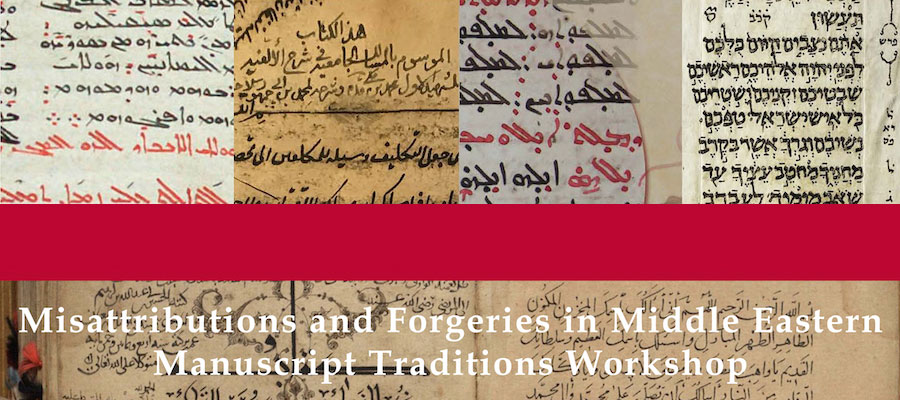 Misattributions and Forgeries in Middle Eastern Manuscript Traditions Workshop lead image