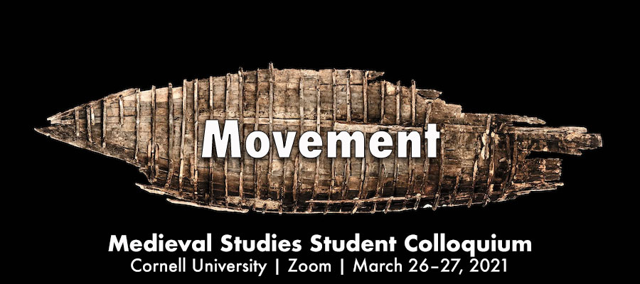 Movement: Medieval Studies Student Colloquium 2021 lead image