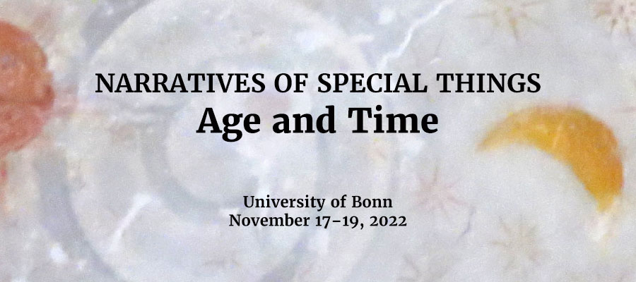 Narratives of Special Things: Age and Time lead image