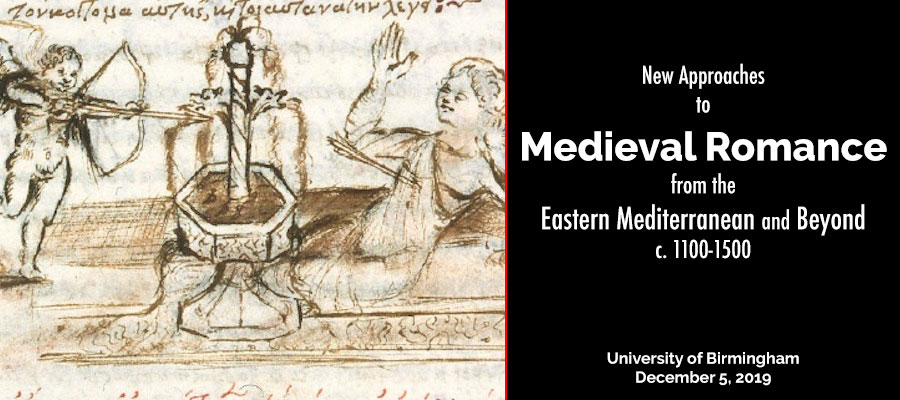 New Approaches to Medieval Romance from the Eastern Mediterranean and Beyond, c. 1100-1500 lead image