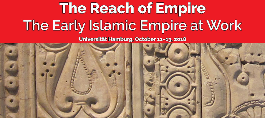 The Reach of Empire - The Early Islamic Empire at Work lead image