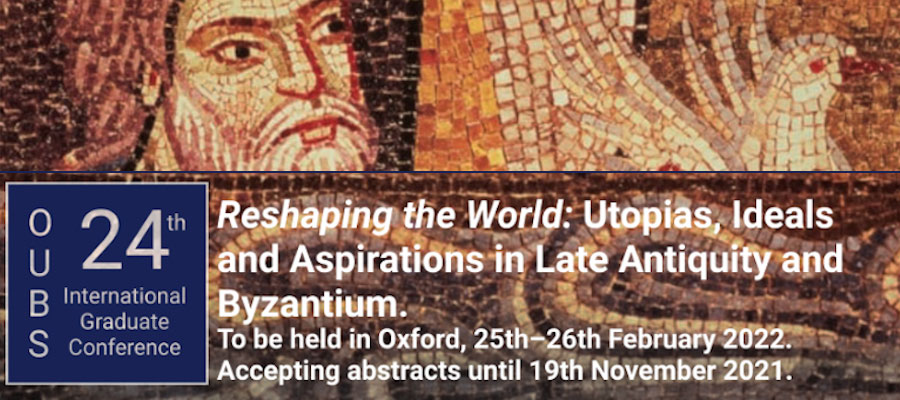 Reshaping the World: Utopias, Ideals and Aspirations in Late Antiquity and Byzantium lead image