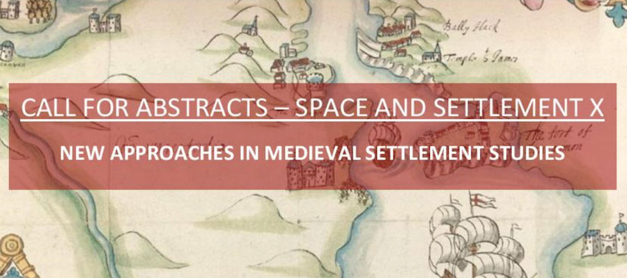 Space and Settlement in the Middle Ages X lead image