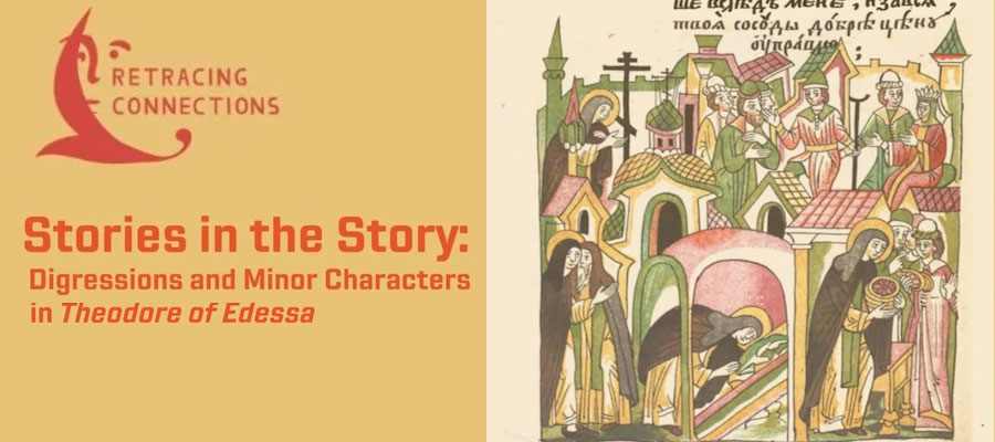 Stories in the Story: Digressions and Minor Characters in Theodore of Edessa lead image