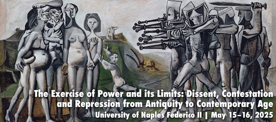 The Exercise of Power and its Limits: Dissent, Contestation and Repression from Antiquity to Contemporary Age lead image