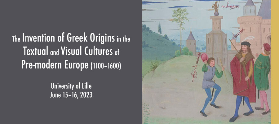 The Invention of Greek Origins in the Textual and Visual Cultures of Pre-modern Europe (1100–1600) lead image