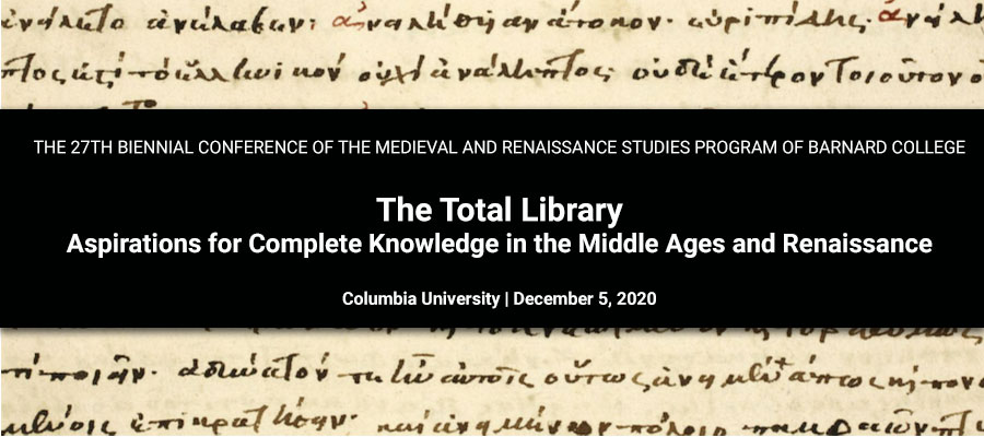 The Total Library: Aspirations for Complete Knowledge in the Middle Ages and Renaissance lead image