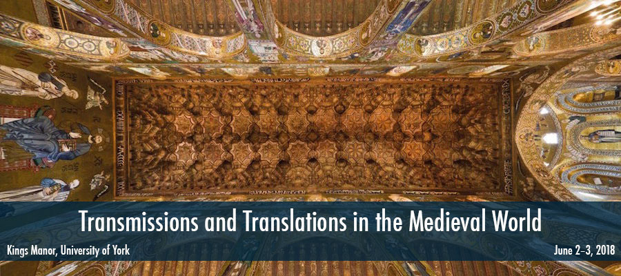 Transmissions and Translations in the Medieval World lead image