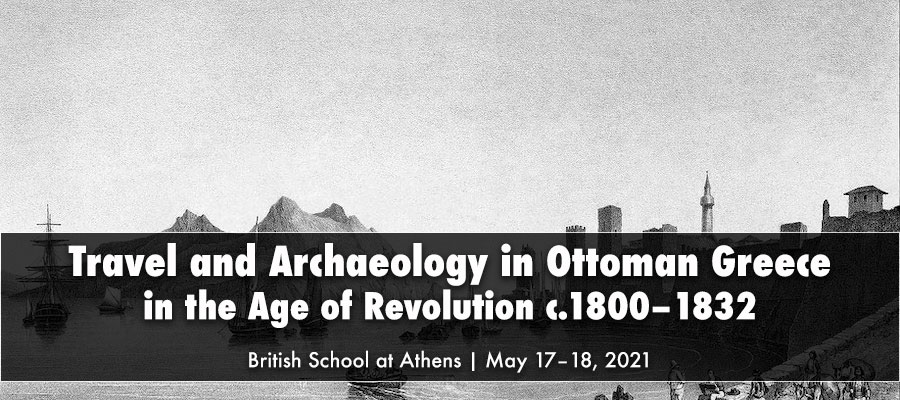 Travel and Archaeology in Ottoman Greece in the Age of Revolution c.1800–1832 lead image