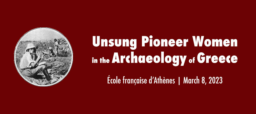 Unsung Pioneer Women in the Archaeology of Greece lead image