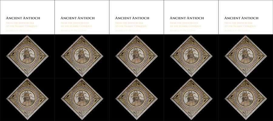 Ancient Antioch: From the Seleucid Era to the Islamic Conquest lead image