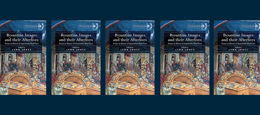 Byzantine Images and their Afterlives: Essays in Honor of Annemarie Weyl Carr lead image