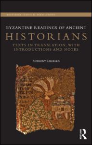 Byzantine Readings of Ancient Historians: Texts in Translation lead image