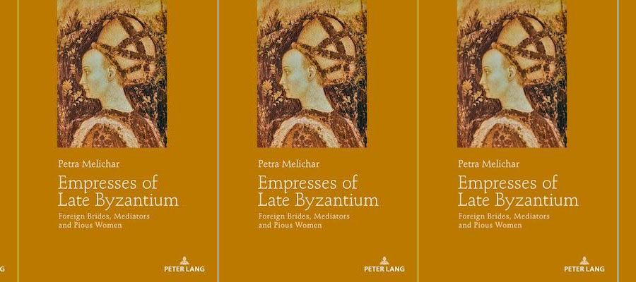 Empresses of Late Byzantium: Foreign Brides, Mediators and Pious Women lead image