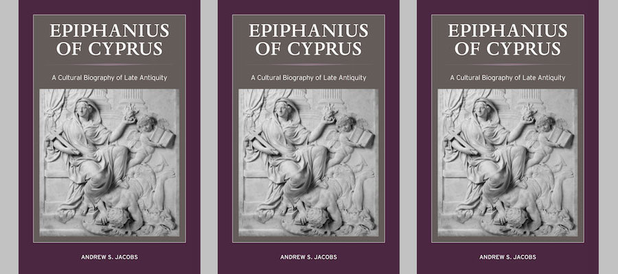 Epiphanius of Cyprus: A Cultural Biography of Late Antiquity lead image