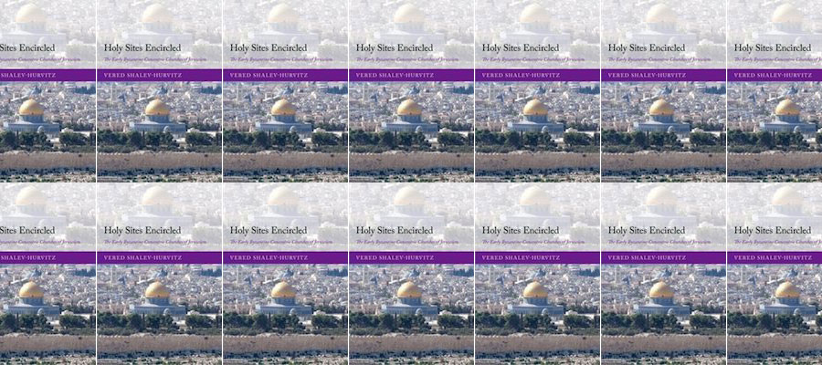 Holy Sites Encircled: The Early Byzantine Concentric Churches of Jerusalem lead image