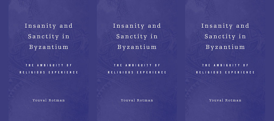Insanity and Sanctity in Byzantium lead image