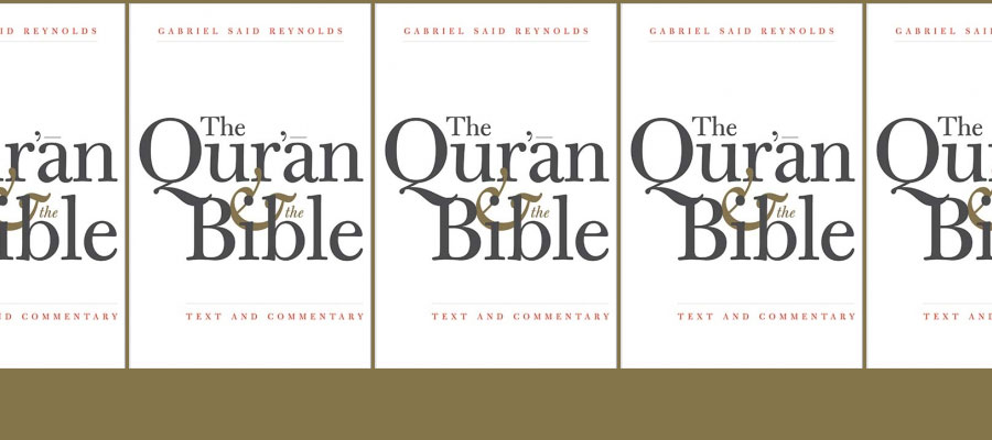 The Qur’an and the Bible: Text and Commentary lead image