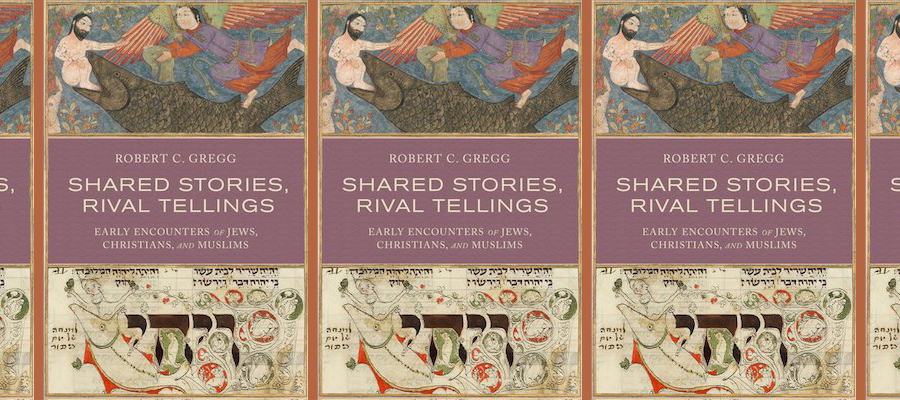 Shared Stories, Rival Tellings: Early Encounters of Jews, Christians, and Muslims lead image