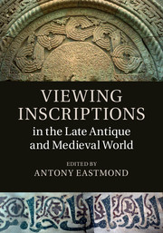 Viewing Inscriptions in the Late Antique and Medieval World lead image