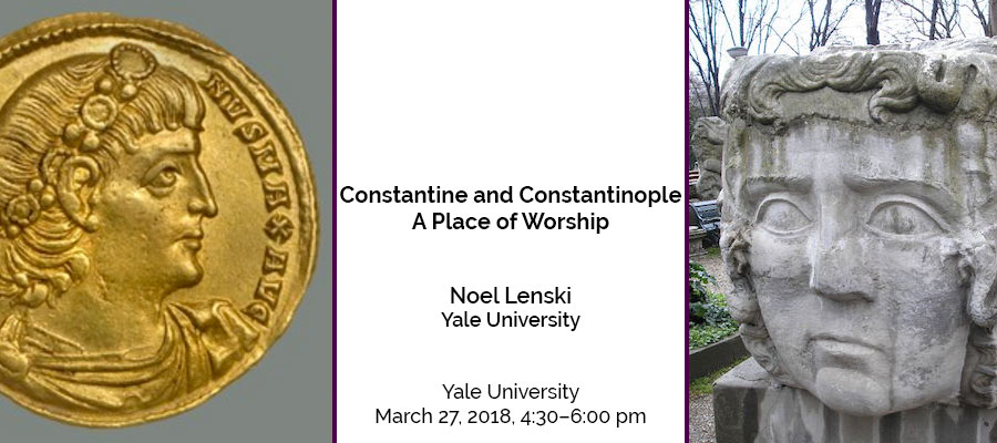 Constantine and Constantinople: A Place of Worship lead image