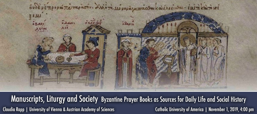 Manuscripts, Liturgy & Society: Byzantine Prayer Books as Sources for Daily Life & Social History lead image