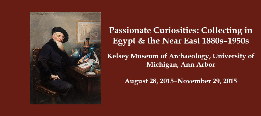 Passionate Curiosities: Collecting in Egypt & the Near East 1880s–1950s lead image