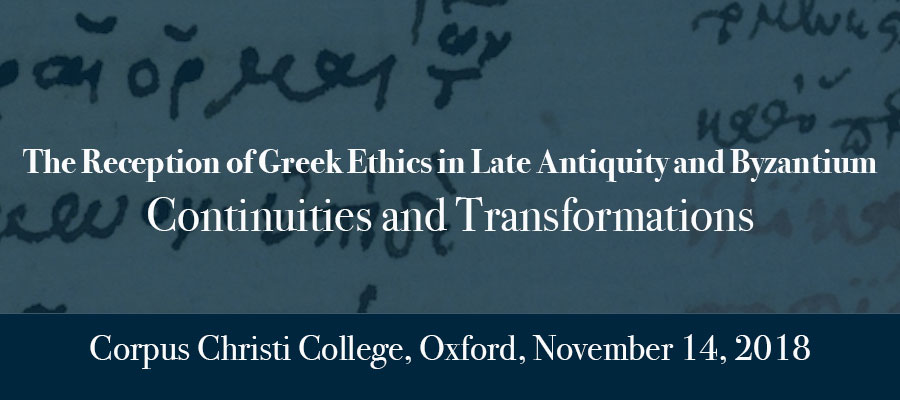The Reception of Greek Ethics in Late Antiquity and Byzantium lead image