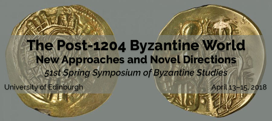 The Post-1204 Byzantine World: New Approaches and Novel Directions lead image